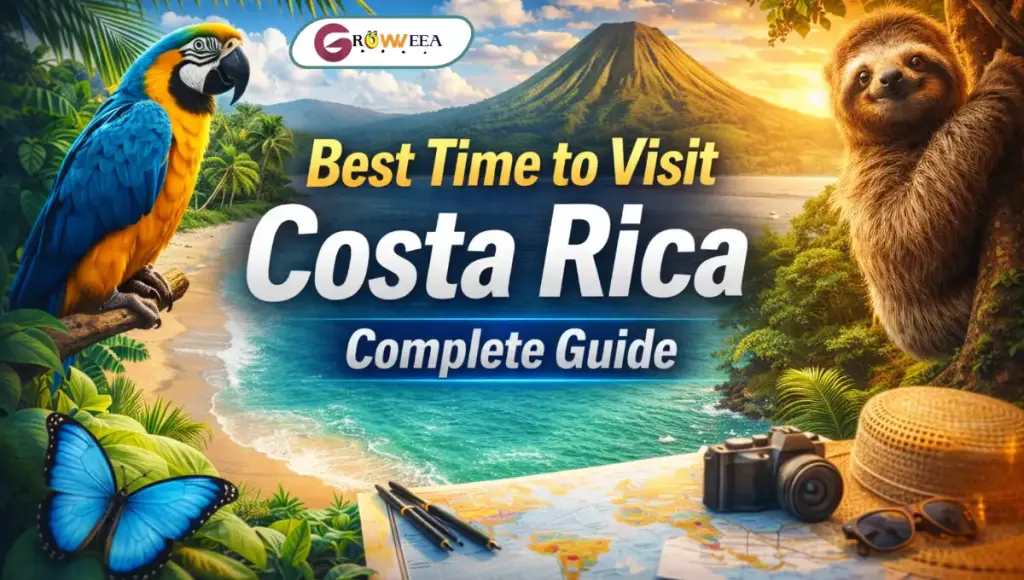 Best Time to Visit Costa Rica: Weather, Places, Hotels, and Much More