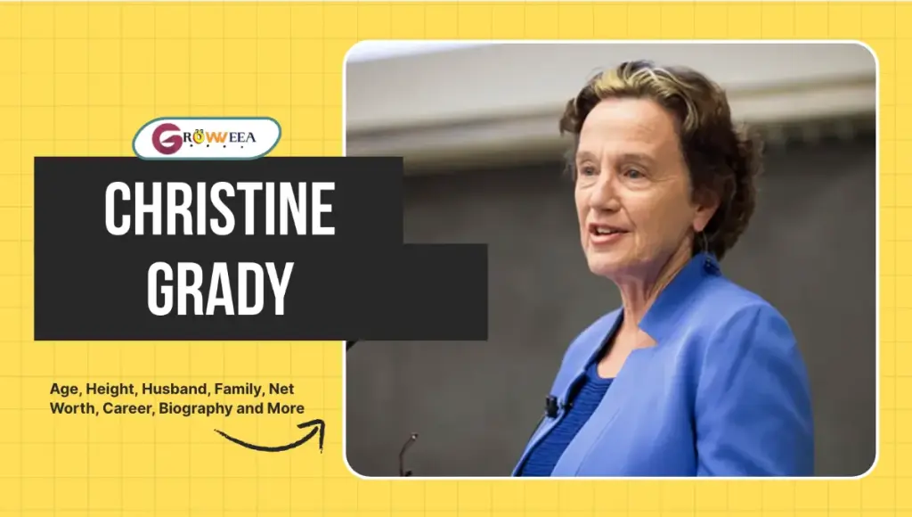 Christine Grady Age, Height, Husband, Family, Net Worth, Career, Biography and More