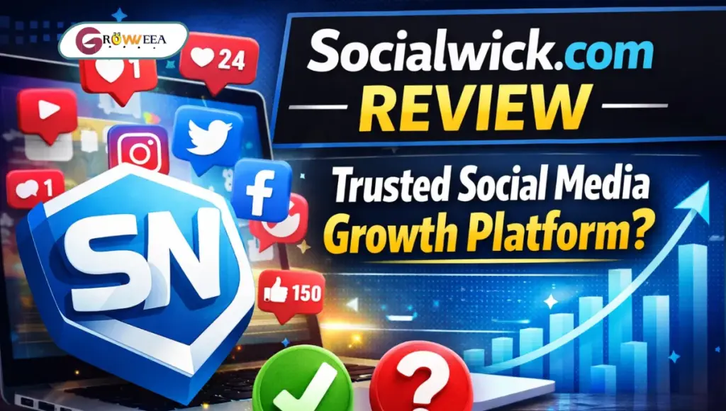Socialwick.com Review: Trusted Social Media Growth Platform?
